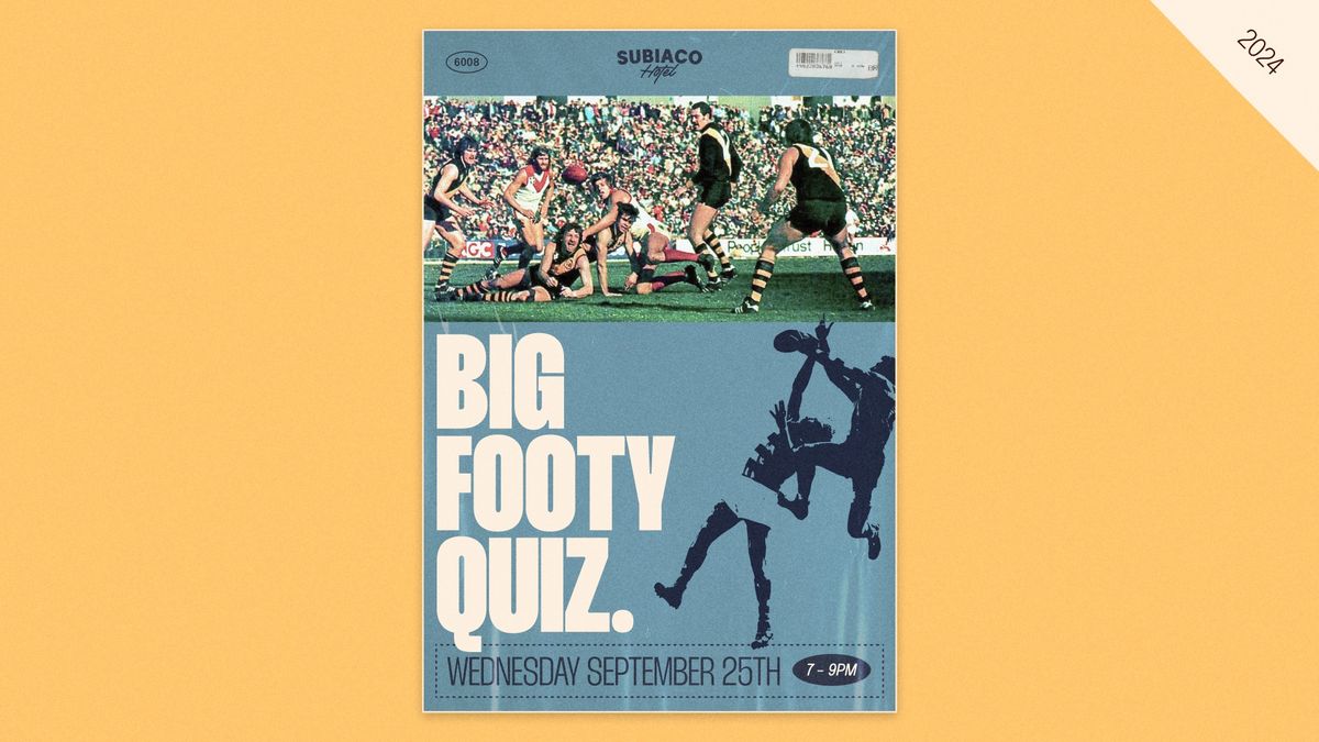 THE BIG FOOTY QUIZ