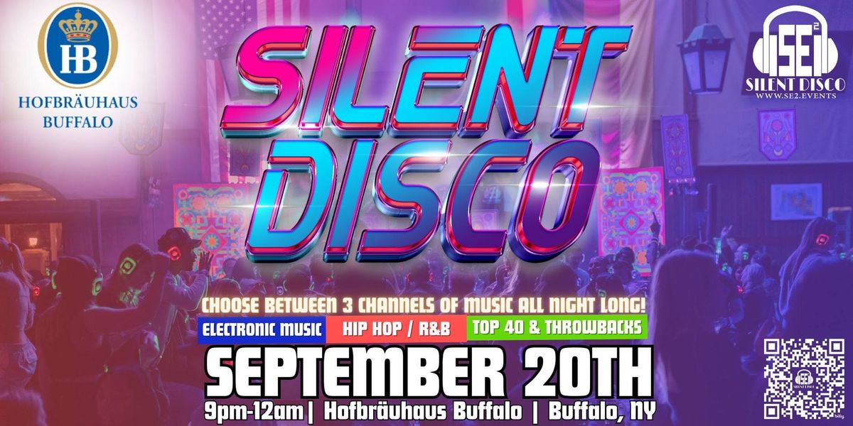 SILENT DISCO @ Hofbr\u00e4uhaus Buffalo! - 9\/20\/24