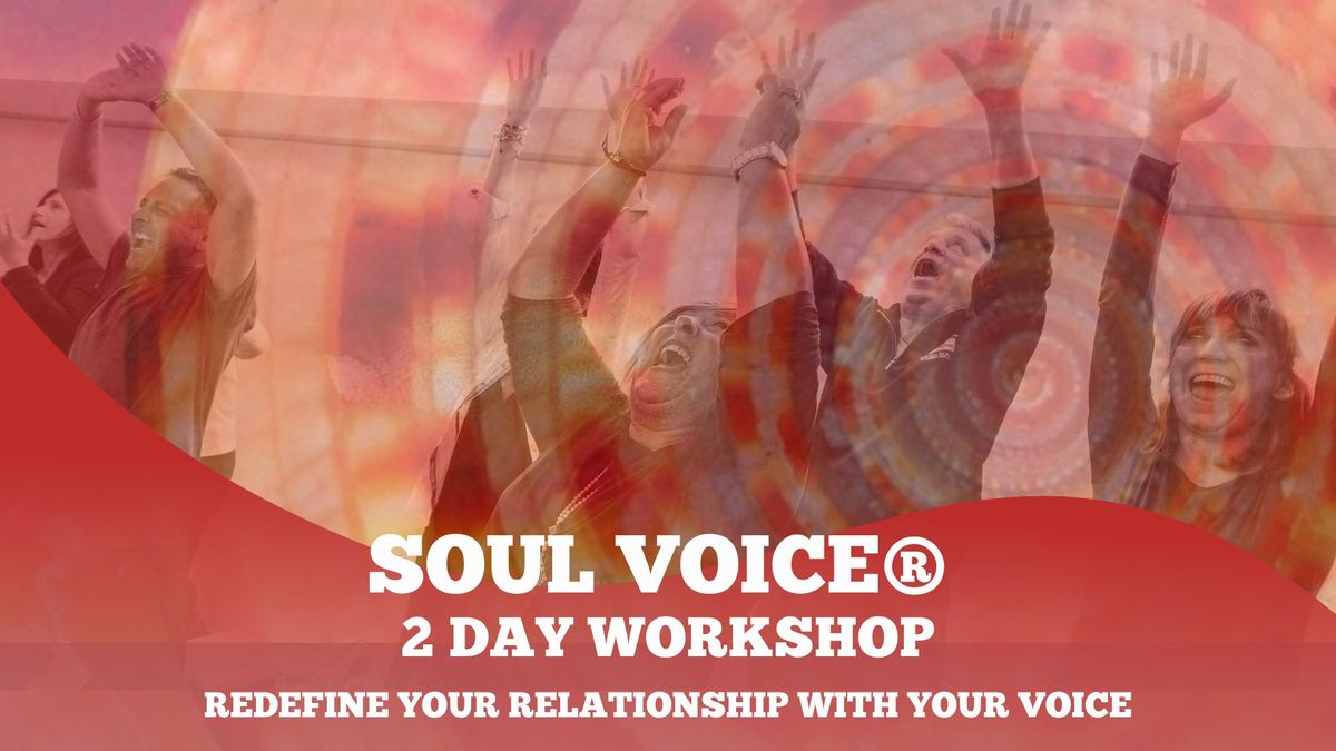 2 Day Soul Voice\u00ae workshop