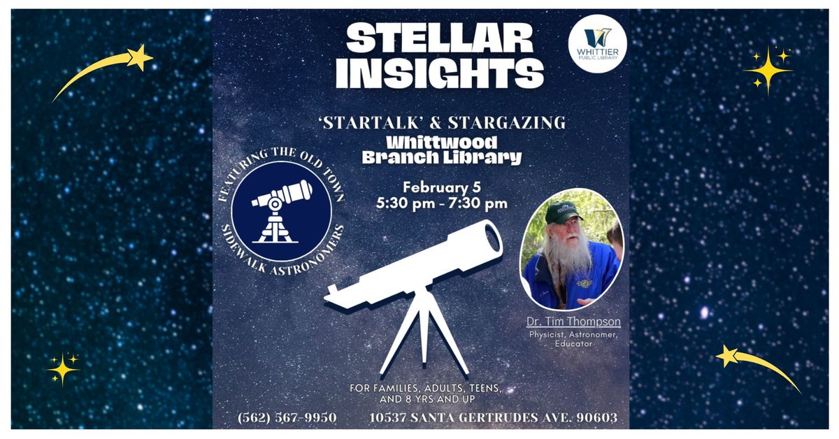 Stellar Insights: 'Startalk'' & Stargazing 