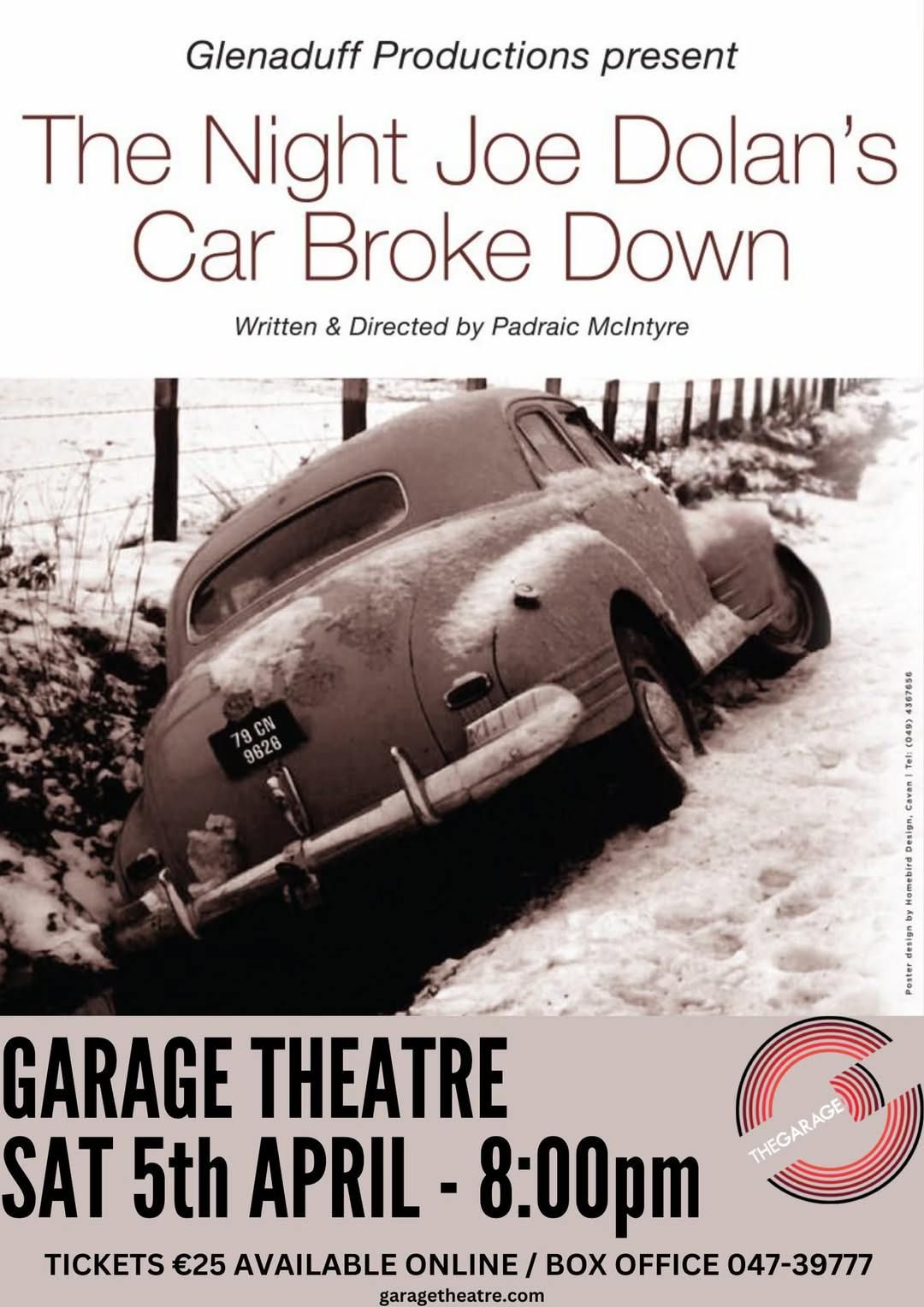 Glenaduff Productions - The Night Joe Dolan\u2019s Car Broke Down Written & directed by Padraic McIntyre