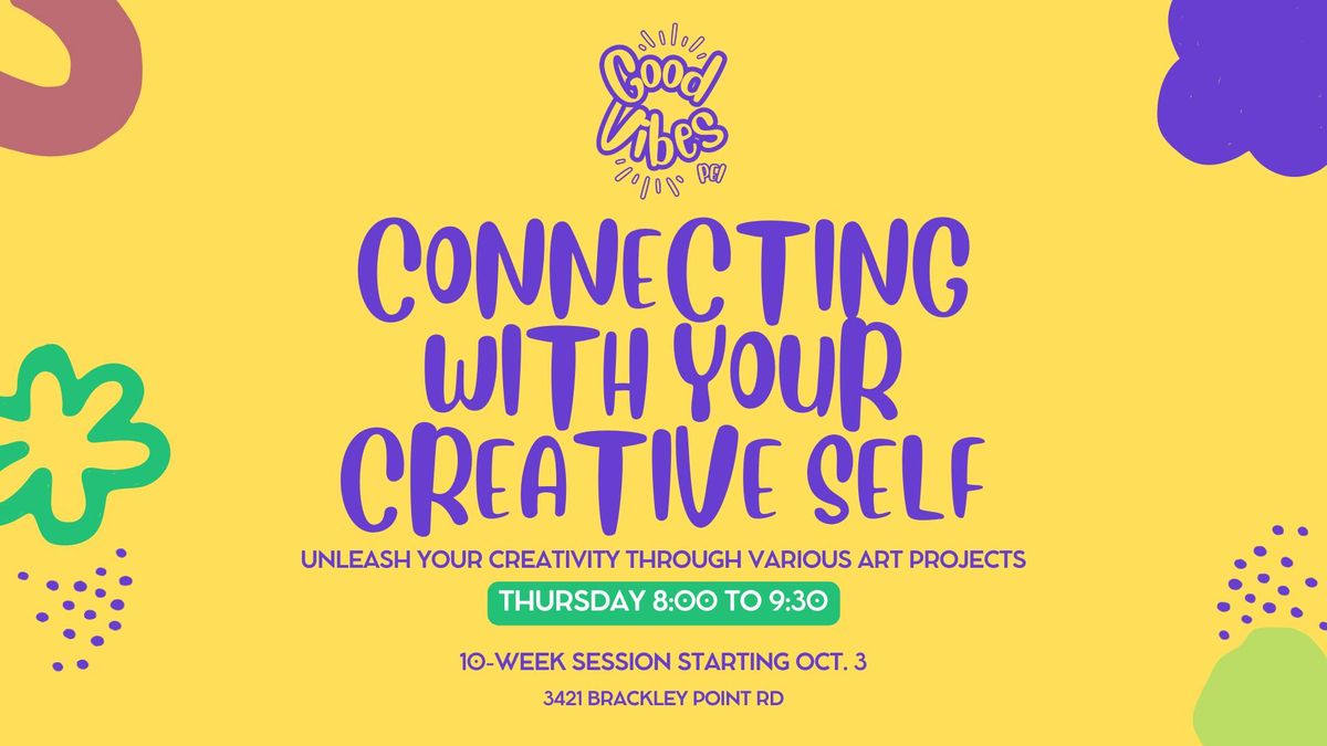 CONNECTING WITH YOUR CREATIVE SELF