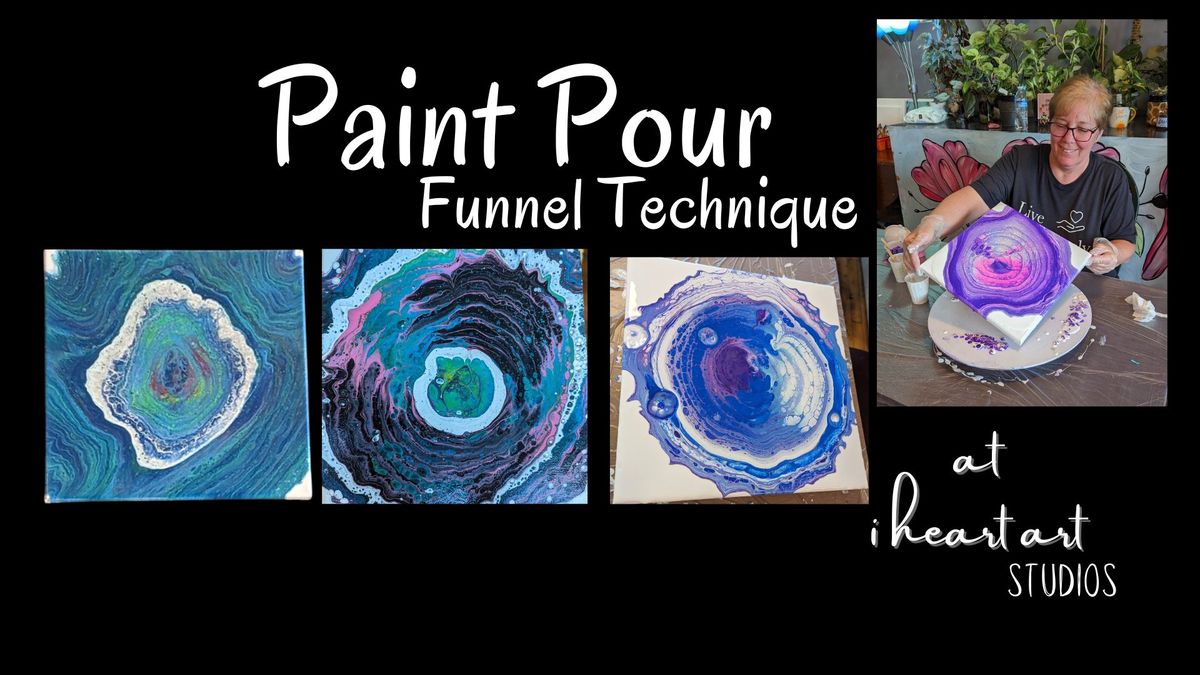 Paint Pour - Funnel Technique