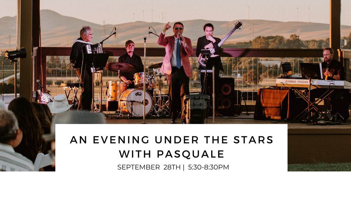  Evening Under the Stars with Pasquale