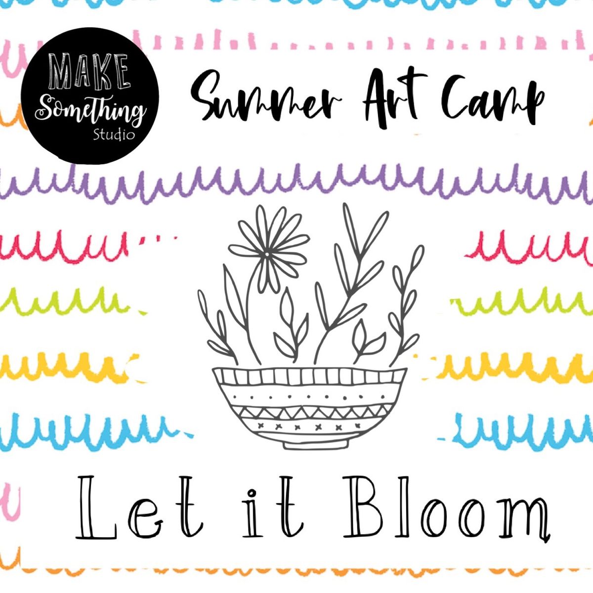 Art Camp: Let it Bloom