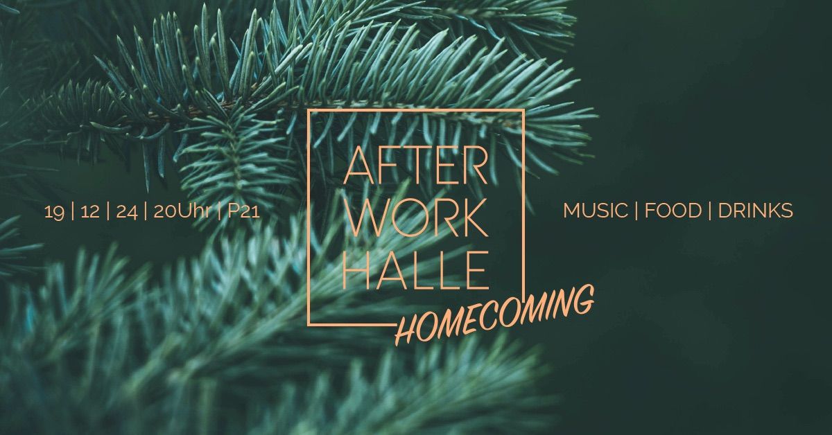 \/\/ AFTER WORK - HOMECOMING