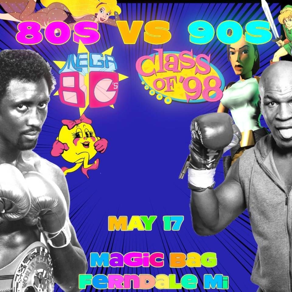 Mega 80s vs. Class of 98