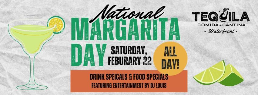 National Margarita Day @ Tequila's Waterfront