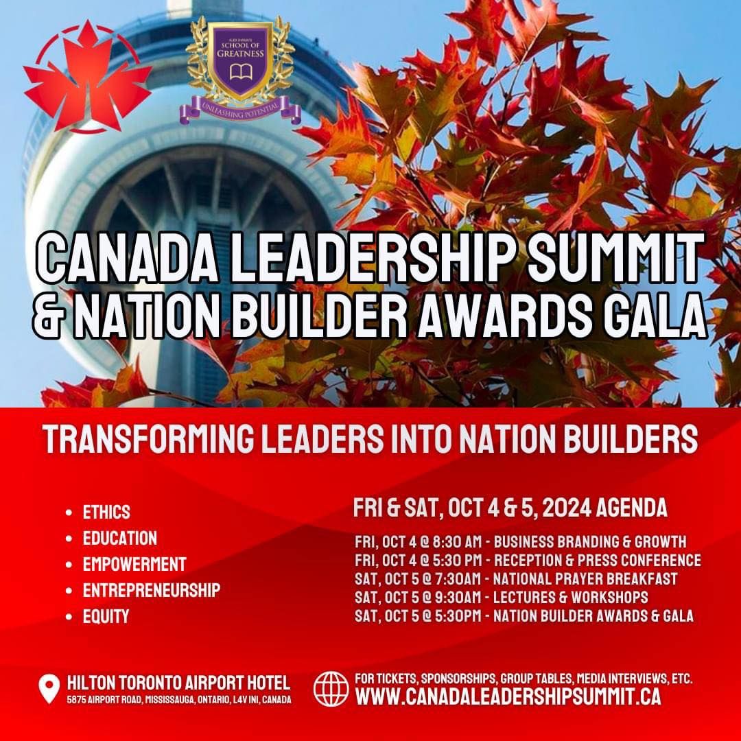 Canada Leadership Summit & Nation Builders Award 2024