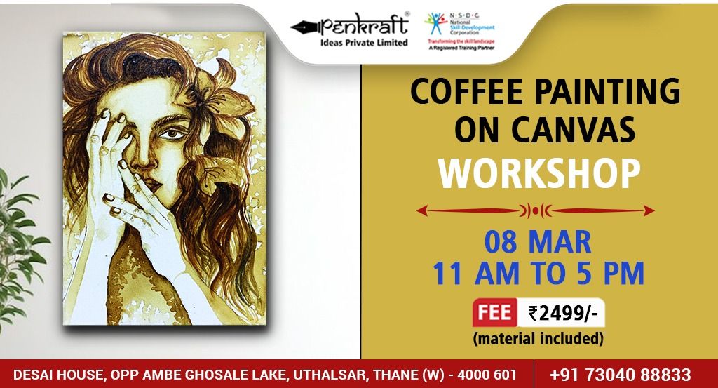 Penkraft Coffee Painting on Canvas Workshop