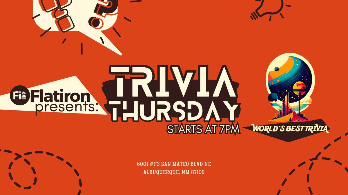 Trivia Thursday @ Flatiron Albuquerque