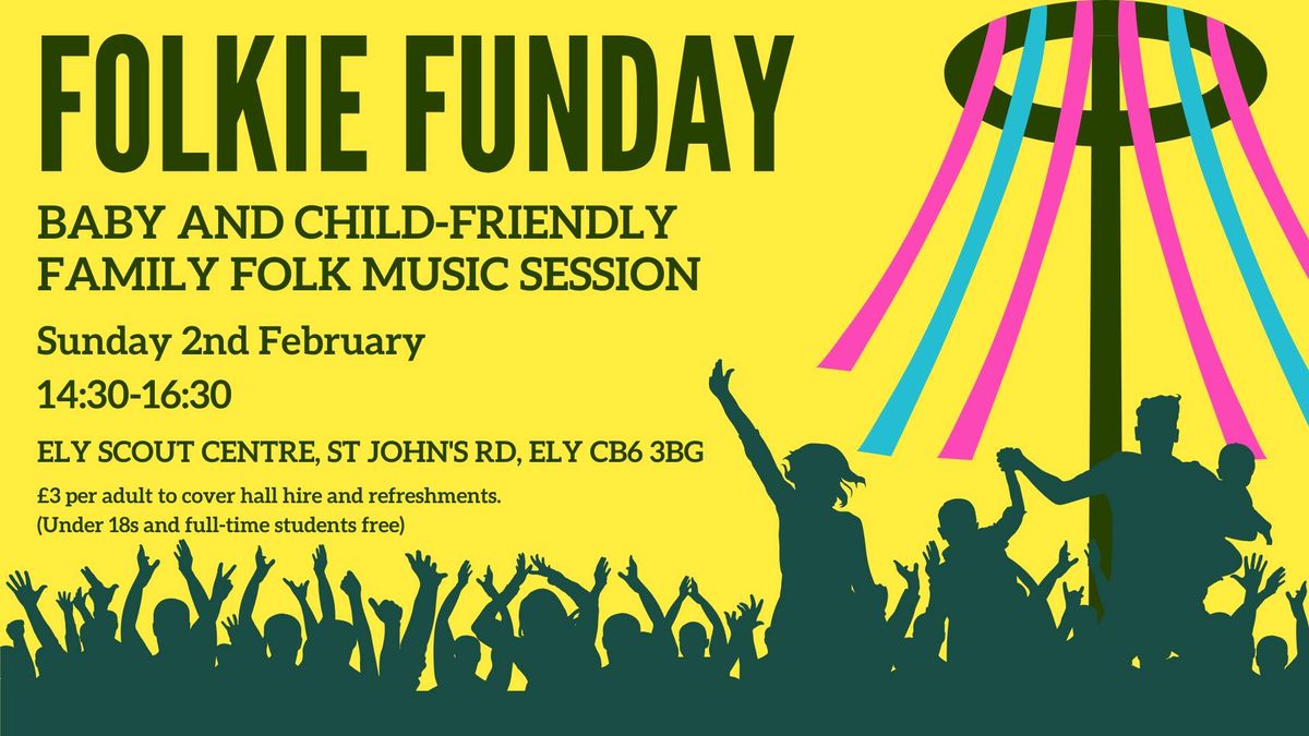 February's Folkie Funday - Baby and Child-Friendly Folk Session