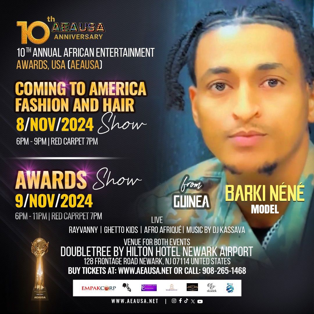 Fashion Show & African Entertainment Awards USA (AEAUSA) 2024