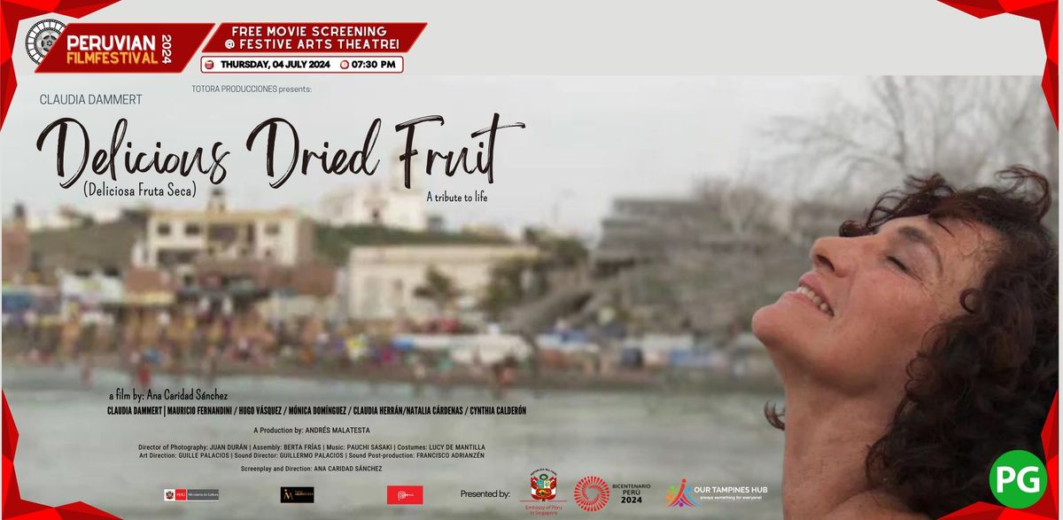 Delicious Dried Fruits (Deliciosa Fruta Seca): Peruvian Film Festival 2024