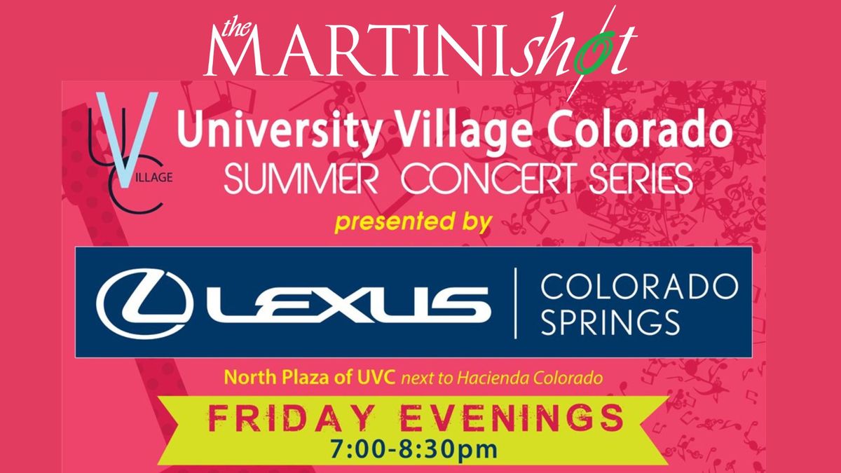 Martini Shot at UVC Free Summer Concert Series  