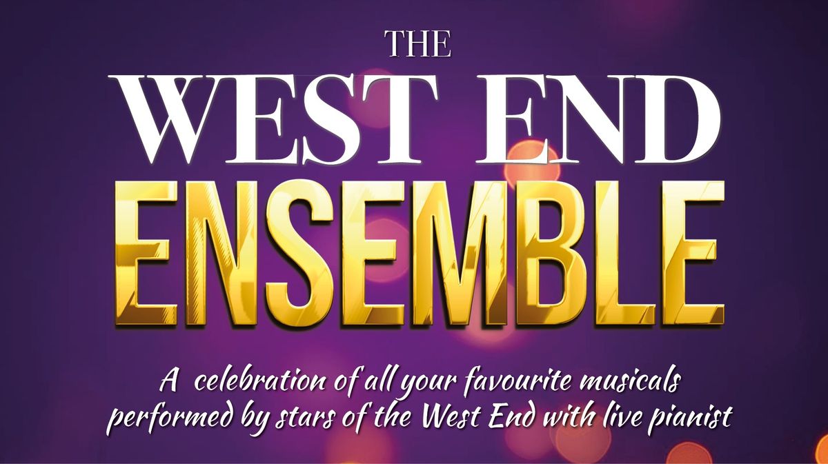 The West End Ensemble 