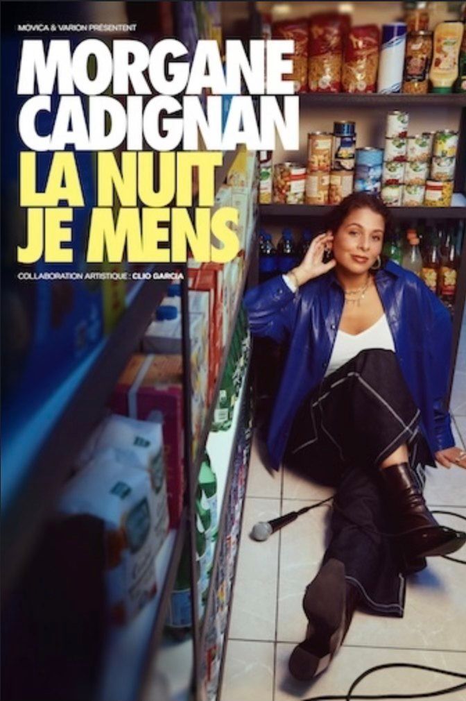 Morgane Cadignan - La nuit je mens