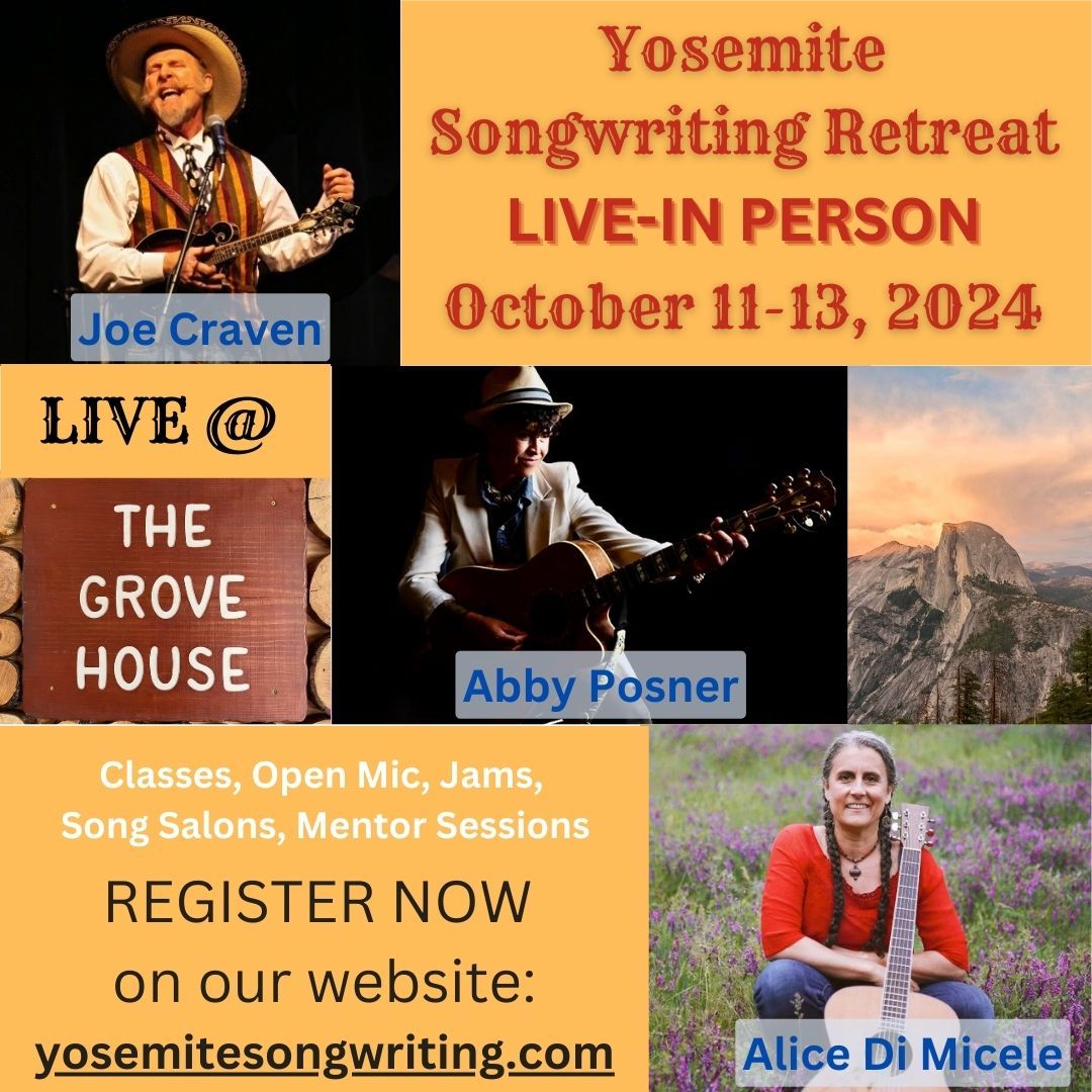 Yosemite Songwriting Retreat LIVE