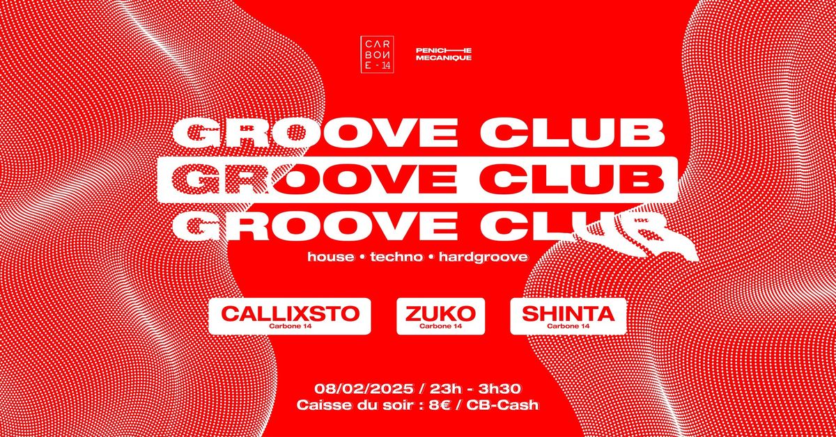 Groove Club #2 - Carbone 14