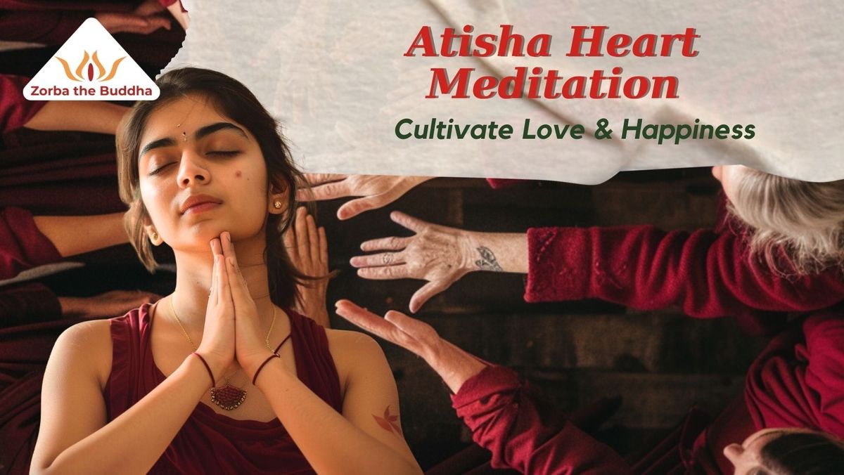 Atisha\u2019s Heart Meditation