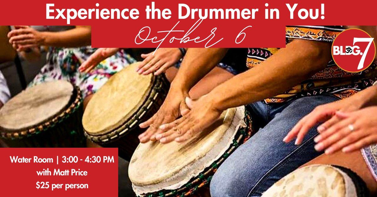 Experience the Drummer in You!