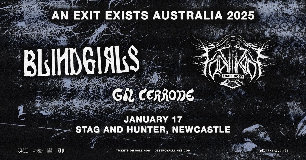 Blind Girls | Newcastle | An Exit Exists Tour | with Frail Body (USA) & Gil Cerrone