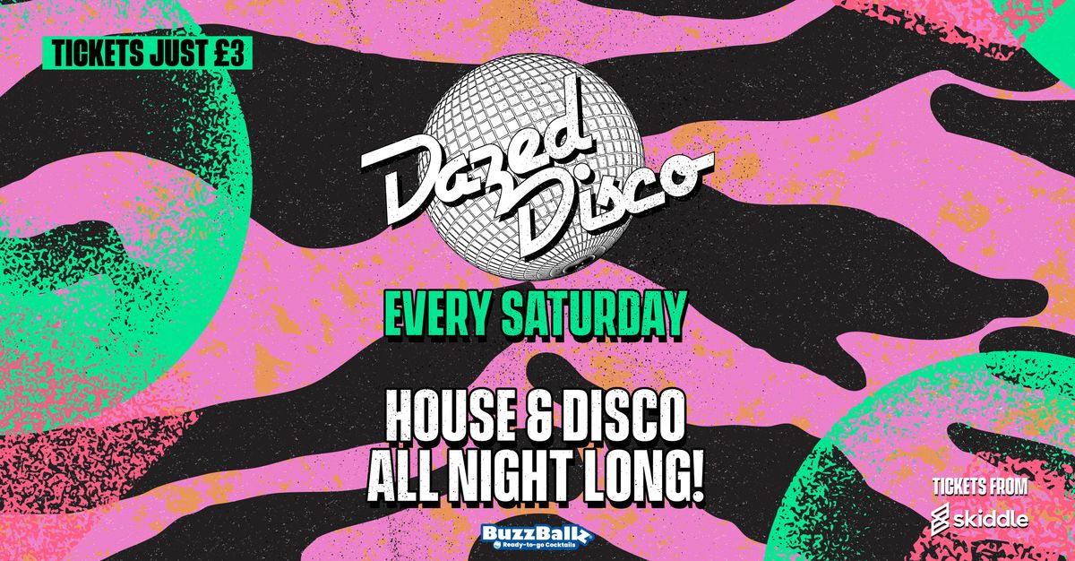 Dazed Disco at SIXTYSIX - October 18th