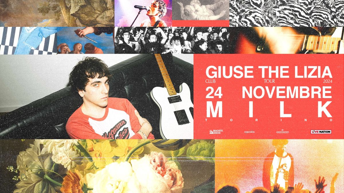 GIUSE THE LIZIA Live @Milk - Domenica 24 Novembre 2024