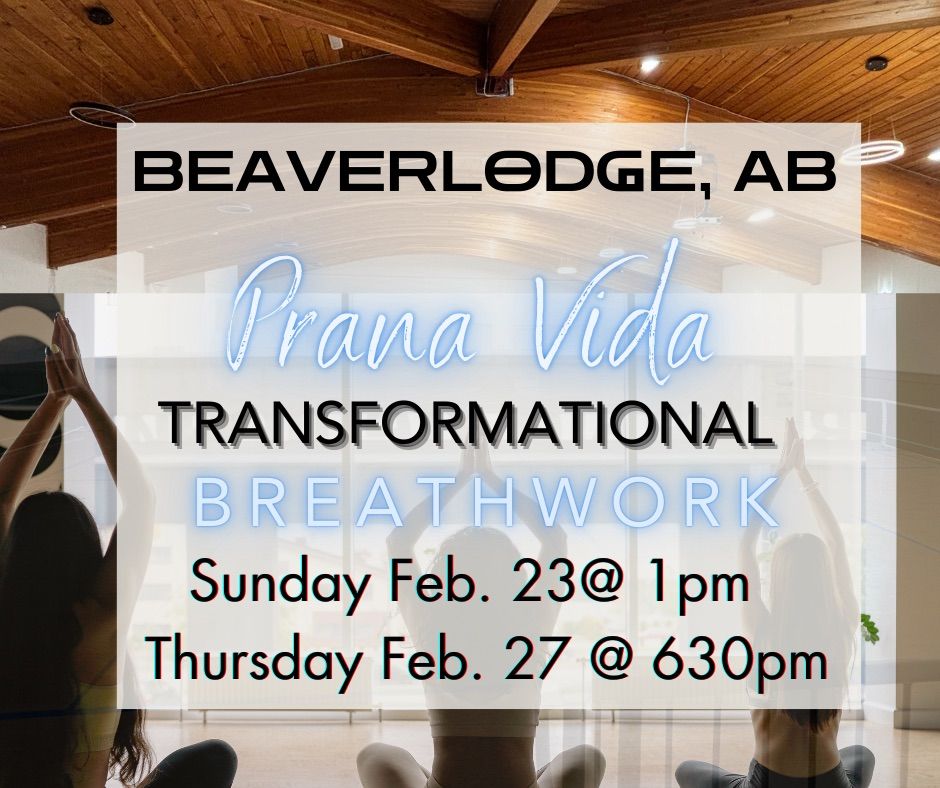 Session 2 - Breathwork In Beaverlodge 