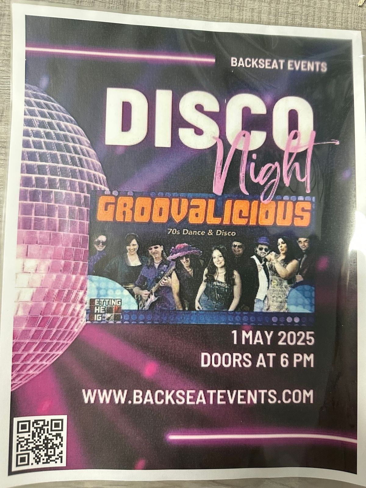 GROOVALICIOUS: A Night of Disco Entertainment