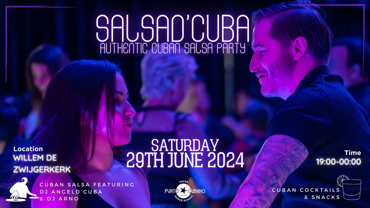 SalsaD'Cuba - Saturday 29th June - Amsterdam