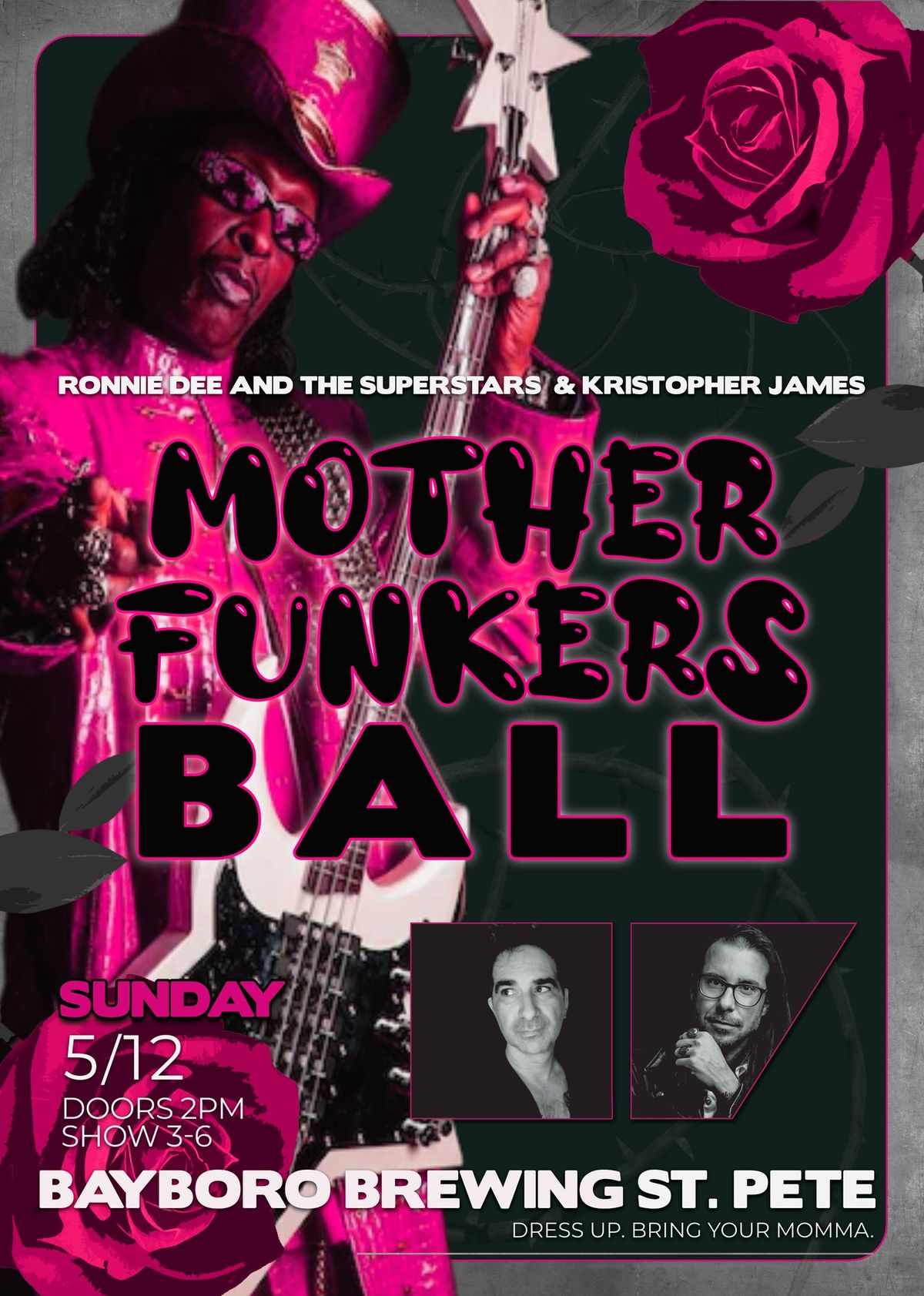 Ronnie Dee & the Superstars Present: Mother Funkers Ball at the Bayboro