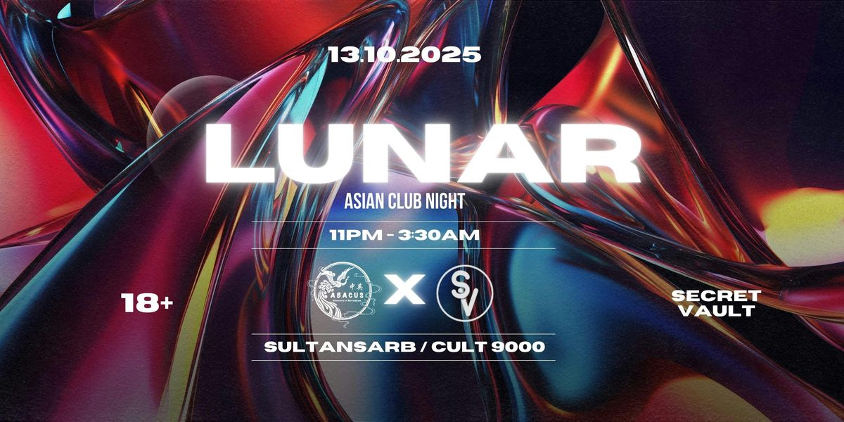 Lunar @ Secret Vault