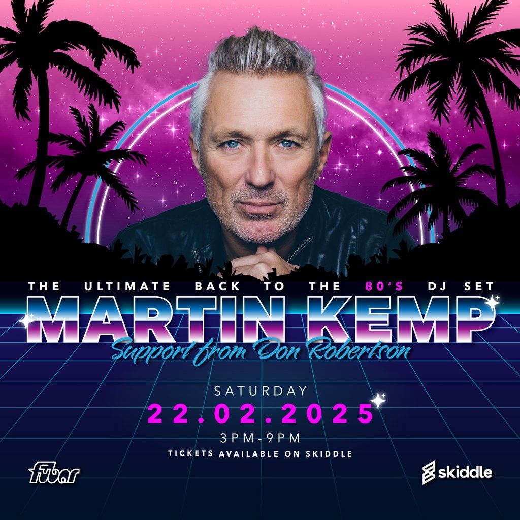 Martin Kemp: The Ultimate Back to the 80's Dj Set