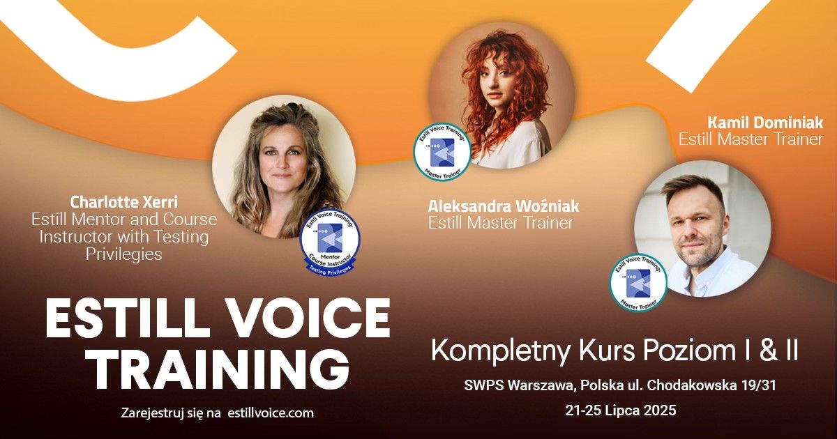 Estill Voice Training - Kompletny Kurs Poziom I i II \/ WARSZAWA z trenerk\u0105 Charlotte Xerri z Londynu