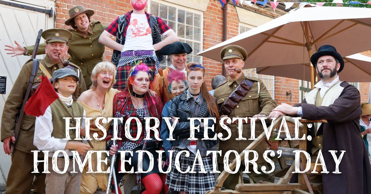 History Festival: Home Educators' Day