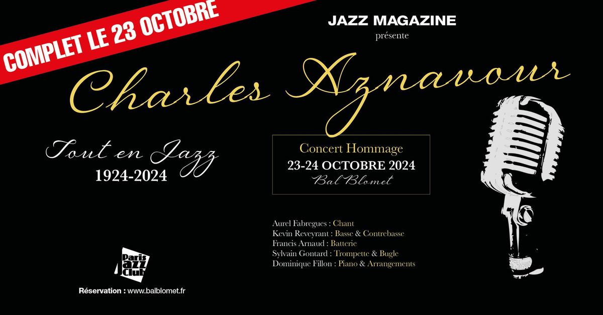 \u2605 Les Concerts Jazz Magazine #96 \u2022 Charles Aznavour, Tout en Jazz \u2605