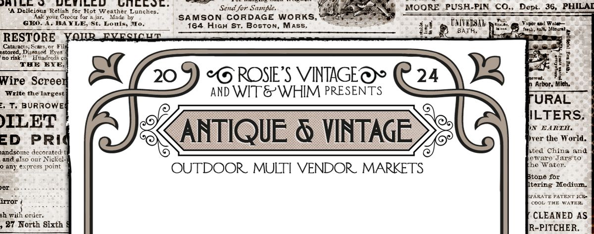 Rosie's Vintage's Antique & Vintage Outdoor Vendor Market