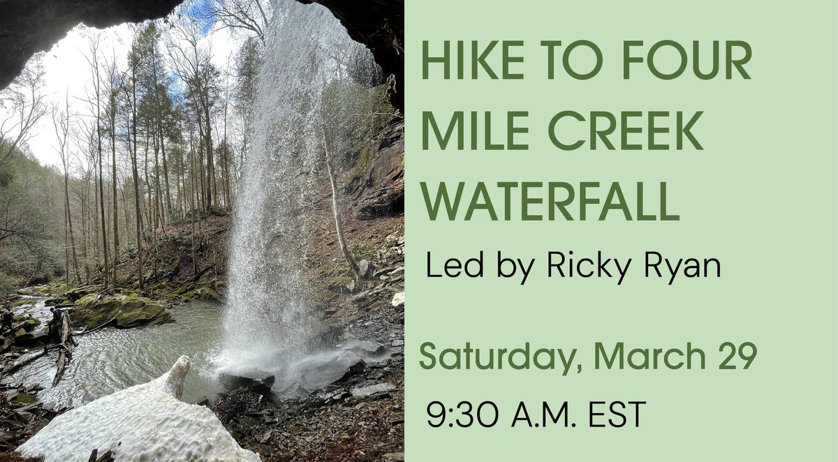 Hike to Four Mile Creek Waterfall, led by Ricky Ryan 