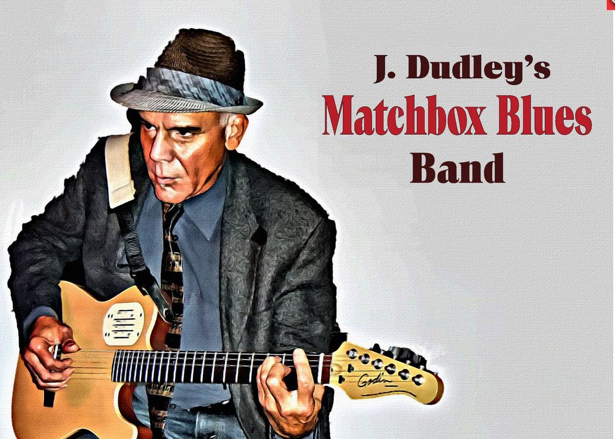 Matchbox Blues Band! 