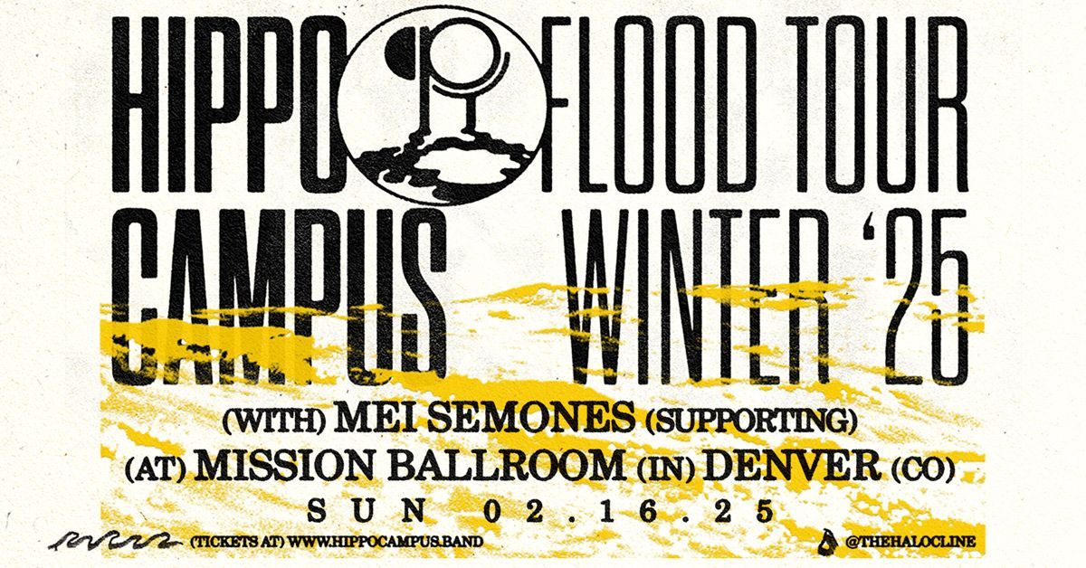 Hippo Campus | Mission Ballroom | Denver, CO