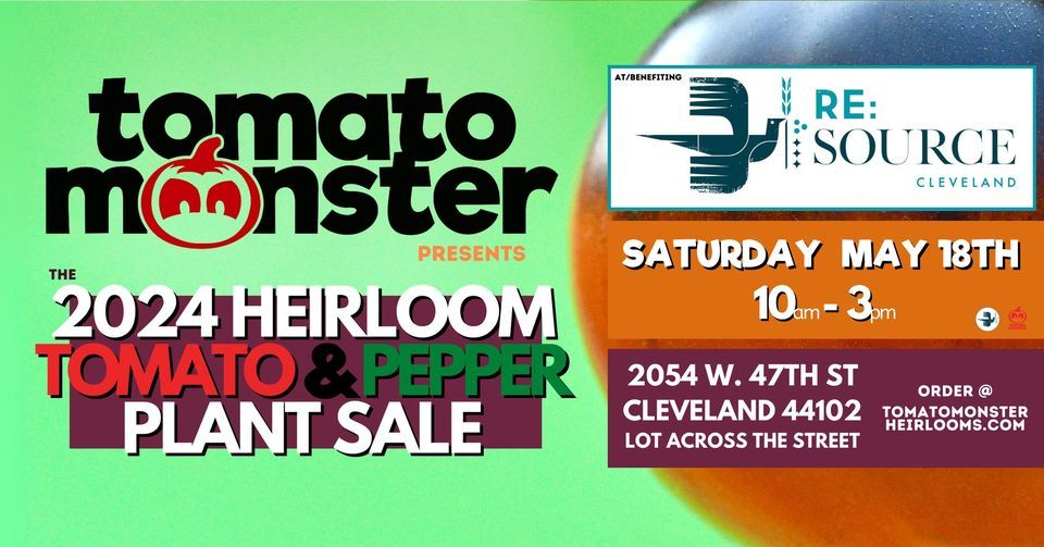 2024 Heirloom Tomato and Pepper Plant Sale Benefiting Re:Source Cleveland