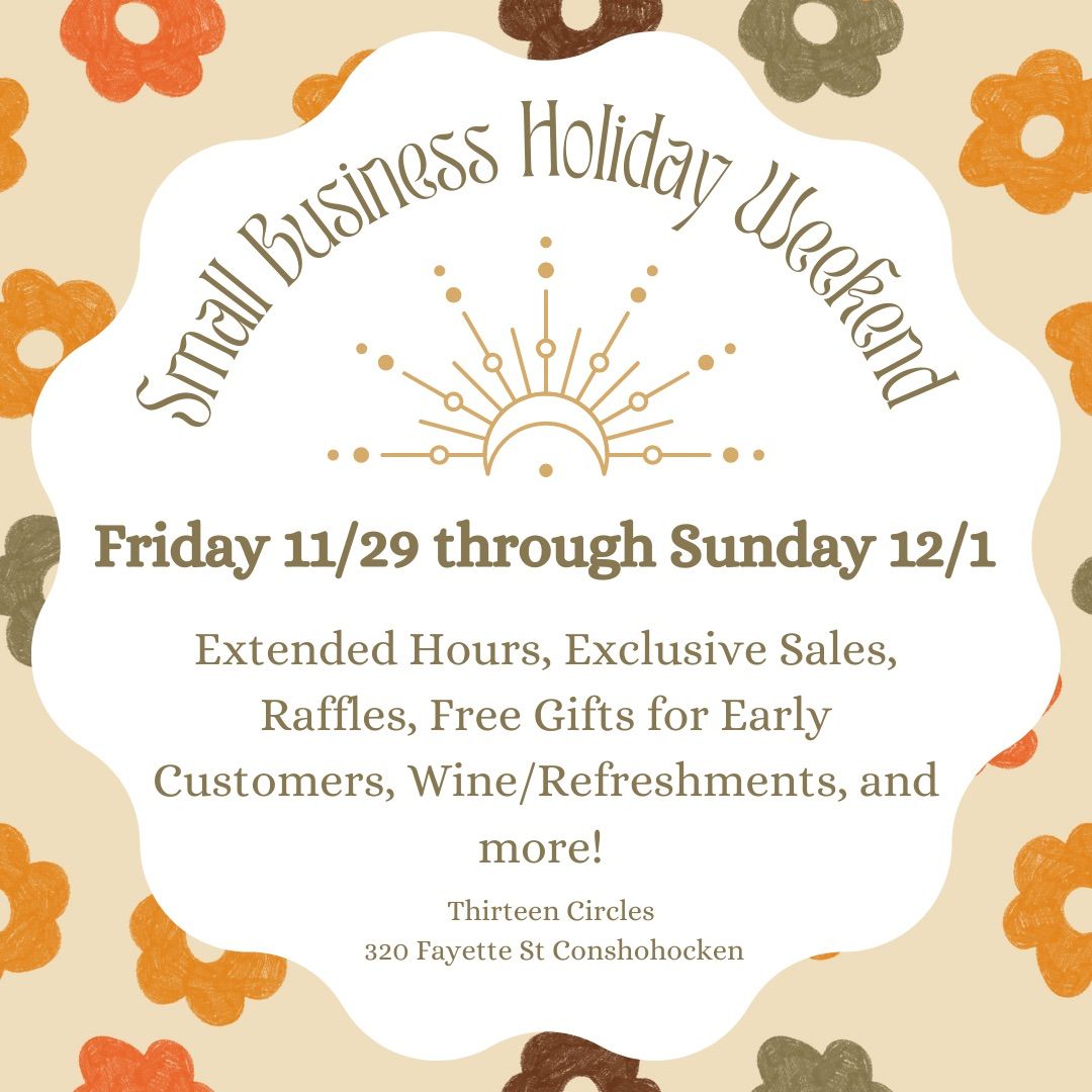 Small Business Saturday at Thirteen Circles