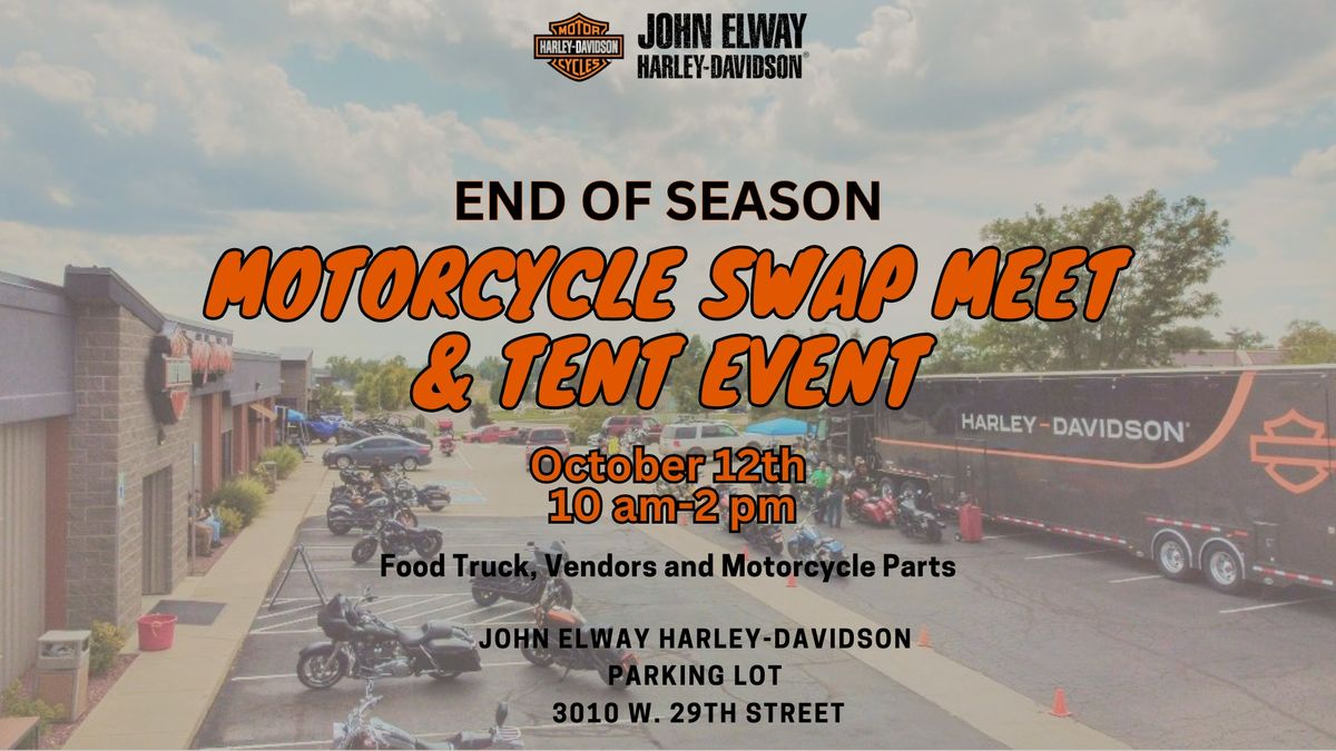 End Of Season Motorcycle Swap Meet & Tent Event