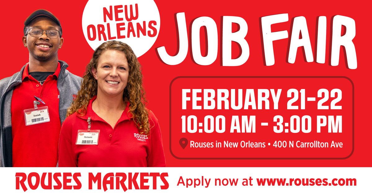 New Orleans Job Fair (Rouses on N. Carrollton Ave.) 