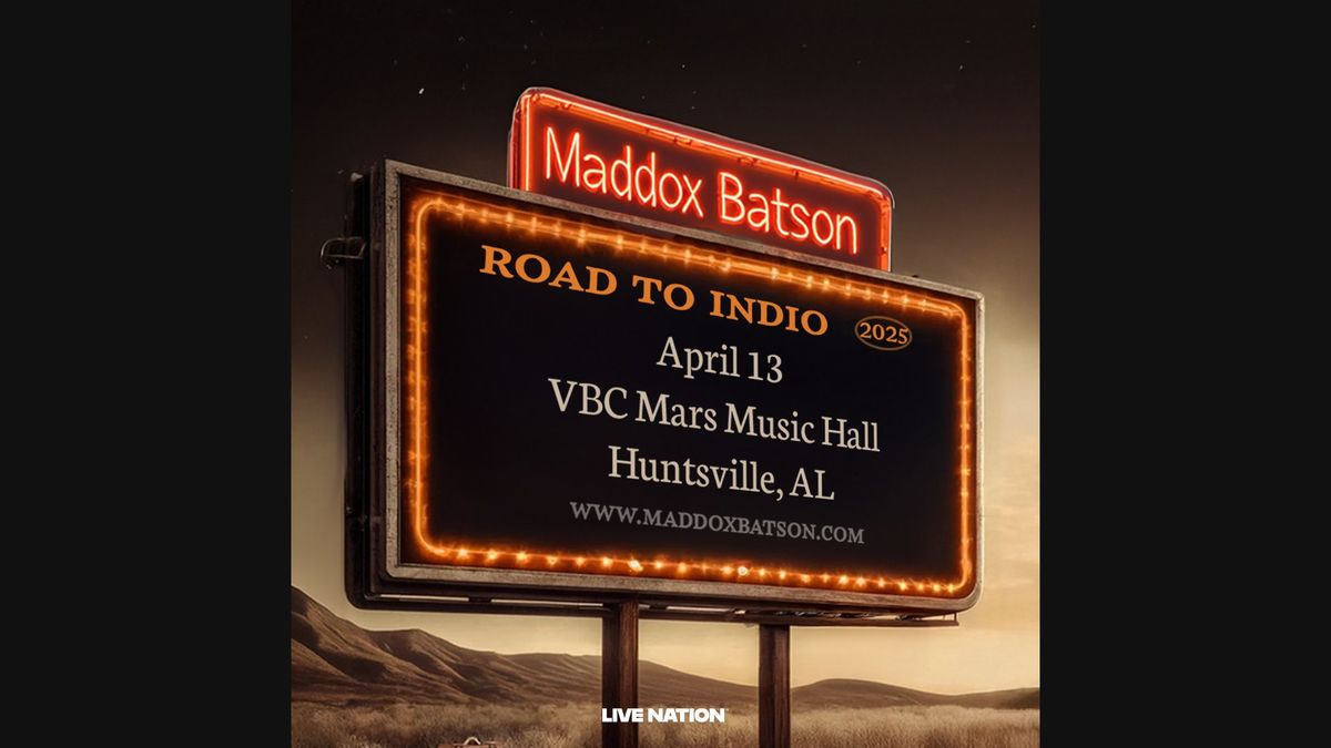 Maddox Batson - Road to Indio