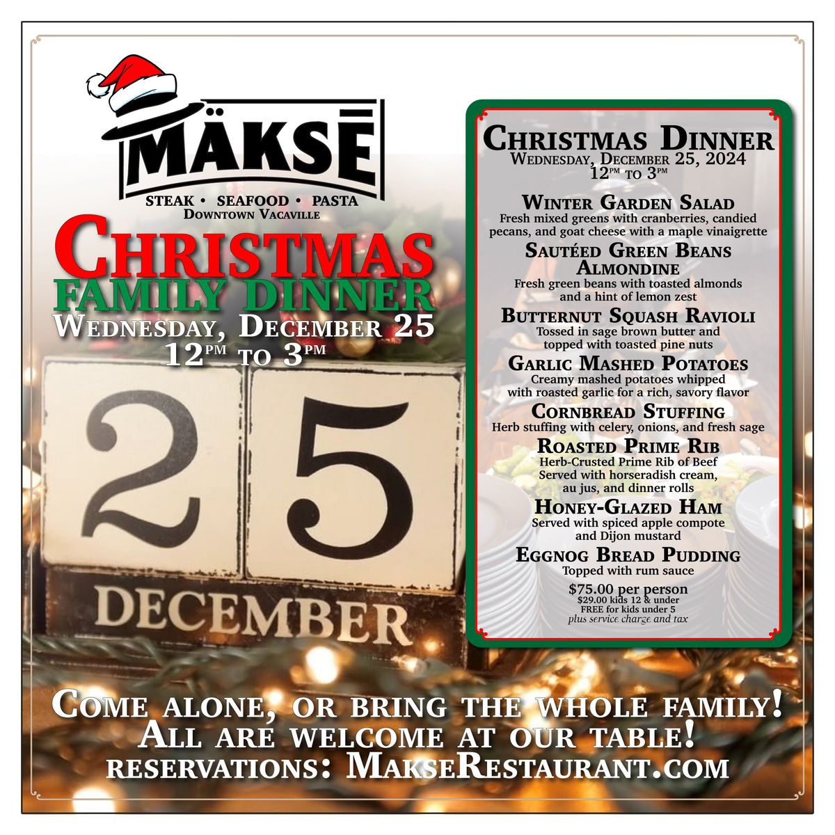 Christmas Day Dinner at M\u00e4ks\u0113 Restaurant Downtown Vacaville