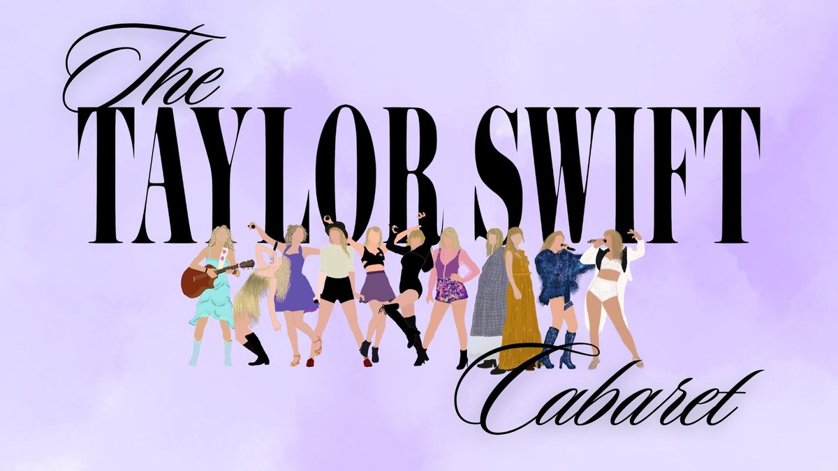 The Taylor Swift Cabaret