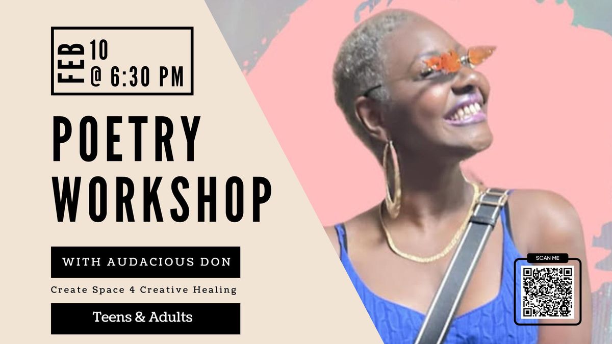 Poetry Workshop with Audacious Don