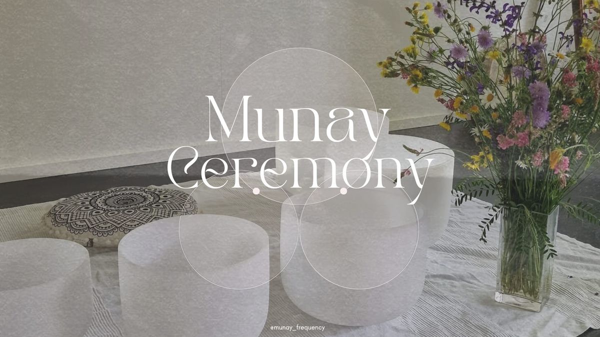 Munay Ceremony